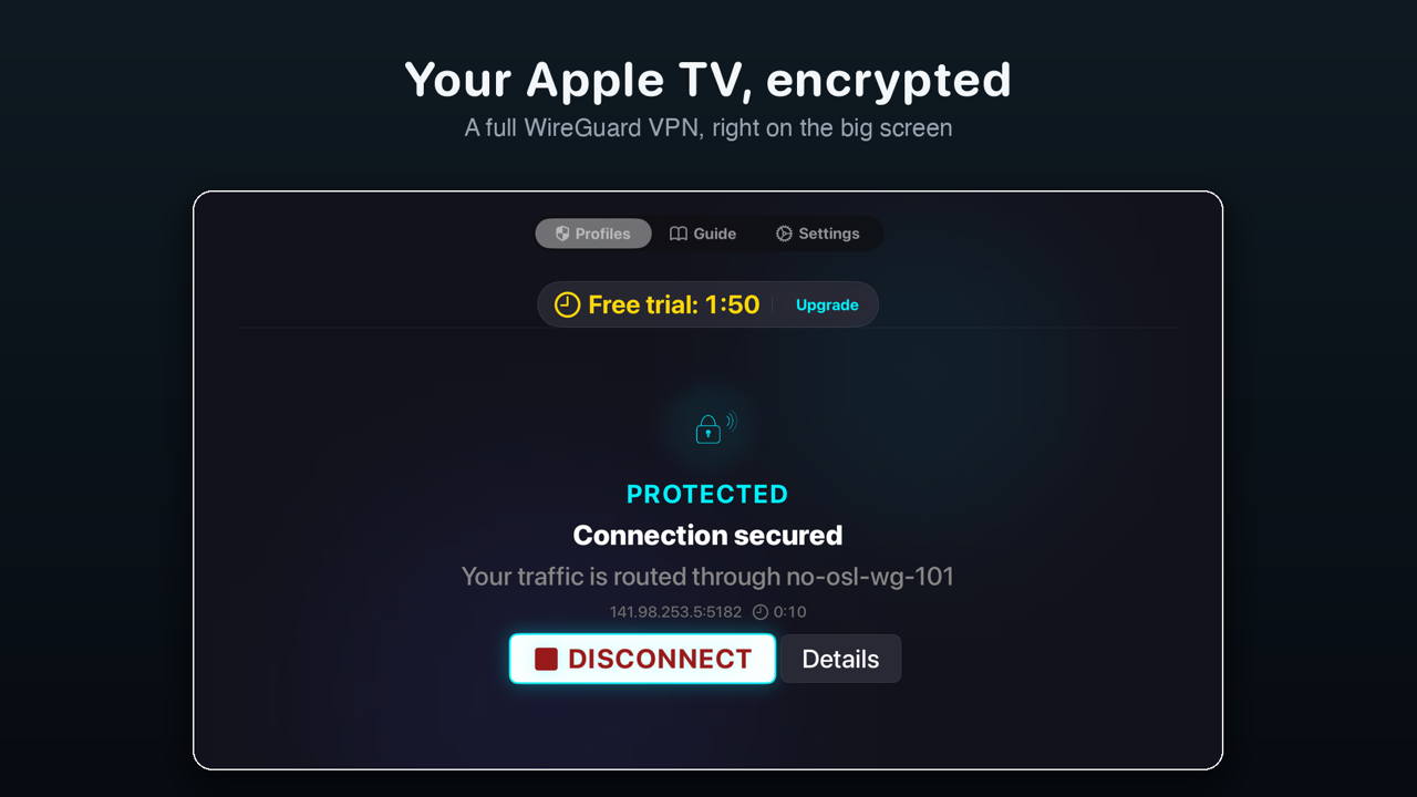 Connected — your Apple TV, encrypted